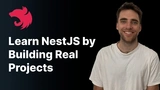 Master NestJS by Building Real-World Projects