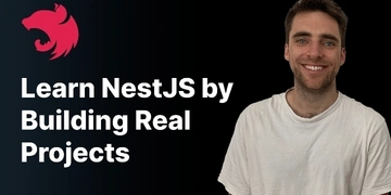 Master NestJS by Building Real-World Projects thumbnail