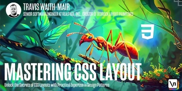 Mastering CSS Layout