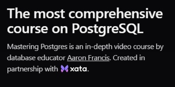 Mastering Postgres | The most comprehensive course on PostgreSQL