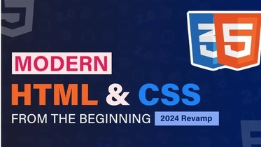 Modern HTML & CSS From The Beginning Course