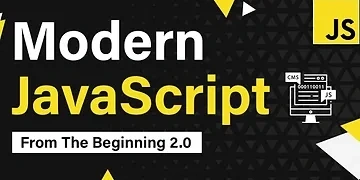 Modern JavaScript From The Beginning 2.0 thumbnail
