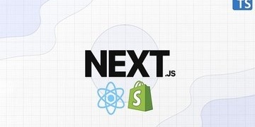 Next JS & Typescript with Shopify Integration - Full Guide