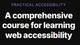 Practical Accessibility - Practical Accessibility for web designers and developers