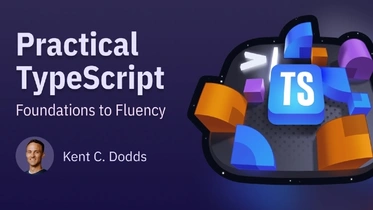 Practical TypeScript: Foundations to Fluency thumbnail