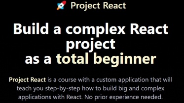 Project React. Build a complex React project as a total beginner