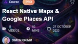 React Native Maps & Google Places API