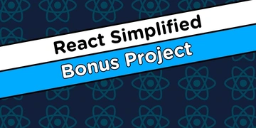 React Simplified - Bonus Project thumbnail
