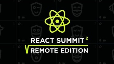 React Summit Remote Edition 2021