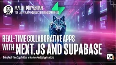 Real-Time Collaborative Apps with Next.js and Supabase