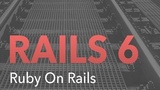 Ruby on Rails 6