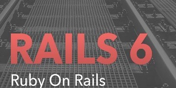 Ruby on Rails 6
