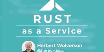 Rust as a Service thumbnail