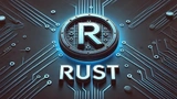 Rust: The Complete Developer's Guide