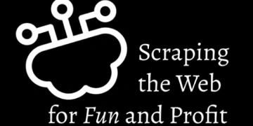 Scraping the Web for Fun and Profit thumbnail