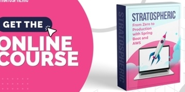 Stratospheric - From Zero to Production with Spring Boot and AWS + BOOK