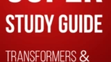 Super Study Guide: Transformers & Large Language Models
