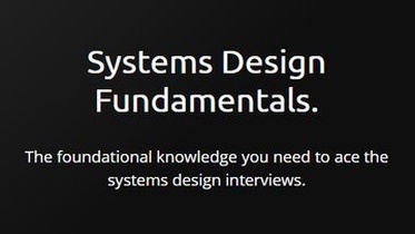 Systems Design Fundamentals