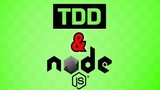 Test Driven Development with Node js