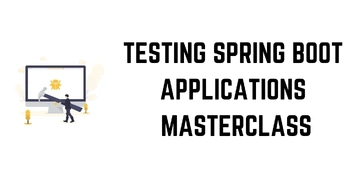 Testing Spring Boot Applications Masterclass thumbnail