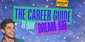 The Career Guide To Your Dream Job: Resumes, Interviews & Promotions