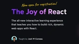 The Joy of React