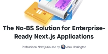 The No-BS Solution for Enterprise-Ready Next.js Applications thumbnail