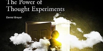 The Power of Thought Experiments thumbnail