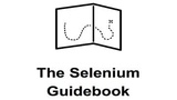 The Selenium Guidebook (The Complete Package Java + Python Edition) The Selenium Guidebook (The Complete Package Java + Python Edition)