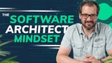 The Software Architect Mindset (COMPLETE)