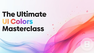The Ultimate UI Colors Masterclass