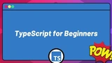 TypeScript for Beginners