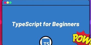 TypeScript for Beginners