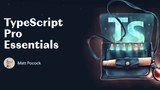 TypeScript Pro Essentials