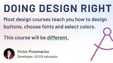UI/UX Course - Doing Design Right thumbnail