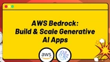 Ultimate AWS Bedrock Guide: Build and Scale Generative AI Apps