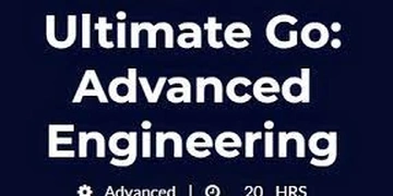 Ultimate Go: Advanced Engineering thumbnail