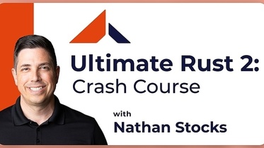 Ultimate Rust Crash Course