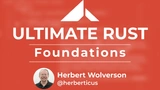Ultimate Rust Foundations thumbnail