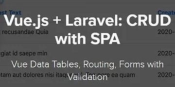 Vue.js + Laravel: CRUD with SPA