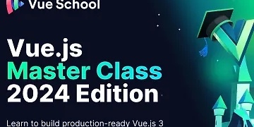 Vue.js Master Class 2024 Edition